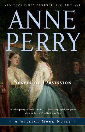 Slaves of Obsession - Anne Perry