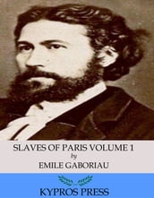 Slaves of Paris Volume 1: Caught In The Net