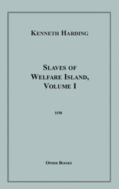 Slaves of Welfare Island, VI