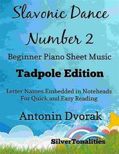 Slavonic Dance Number 2 Beginner Piano Sheet Music Tadpole Edition