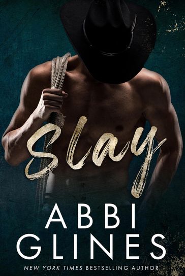 Slay - Abbi Glines
