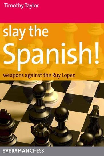 Slay the Spanis h! - Timothy Taylor