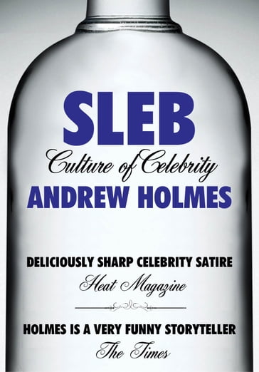 Sleb - Andrew Holmes