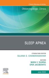 Sleep Apnea An Issue of Otolaryngologic Clinics of North America