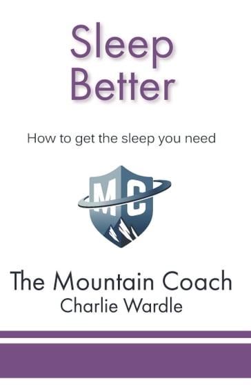 Sleep Better - Charlie Wardle