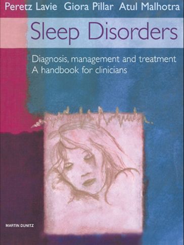 Sleep Disorders Handbook - Atul Malhotra - Giora Pillar - Peretz Lavie