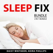 Sleep Fix Bundle, 2 in 1 Bundle