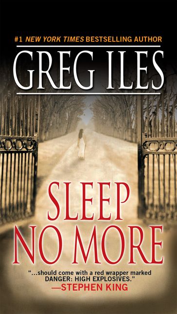 Sleep No More - Greg Iles