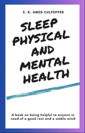 Sleep Physical and Mental Health
