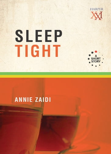 Sleep Tight - Annie Zaidi