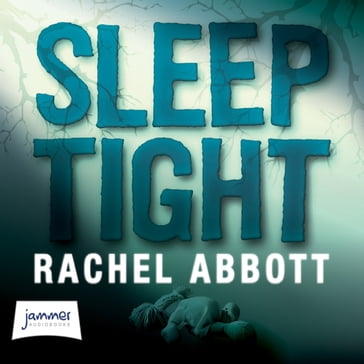 Sleep Tight - Rachel Abbott