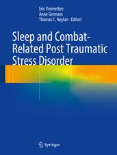 Sleep and Combat-Related Post Traumatic Stress Disorder