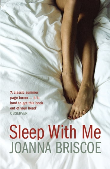 Sleep with Me - Joanna Briscoe