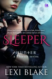 Sleeper, Hunter: A Thieves Series, Book 3