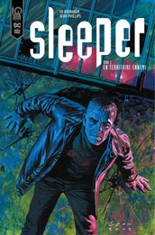 Sleeper - Tome 1 - En territoire ennemi