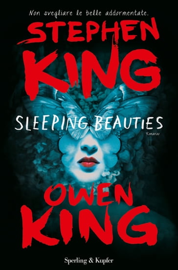 Sleeping Beauties (versione italiana) - Owen King - Stephen King
