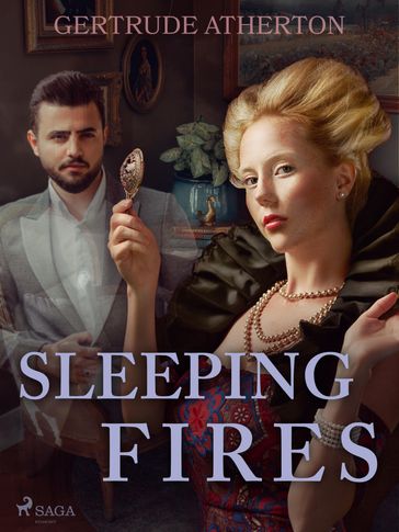 Sleeping Fires - Gertrude Atherton