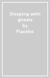 Sleeping with ghosts