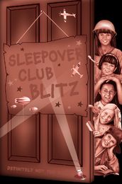 Sleepover Club Blitz (The Sleepover Club, Book 33)