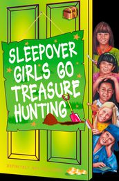 Sleepover Girls Go Treasure Hunting (The Sleepover Club, Book 54)