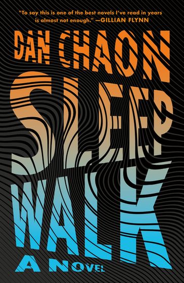 Sleepwalk - Dan Chaon