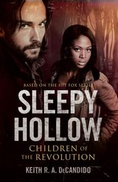 Sleepy Hollow: Children of the Revolution