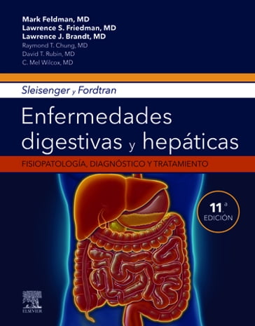 Sleisenger y Fordtran. Enfermedades digestivas y hepáticas