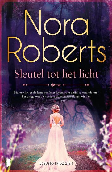 Sleutel tot het licht - Nora Roberts