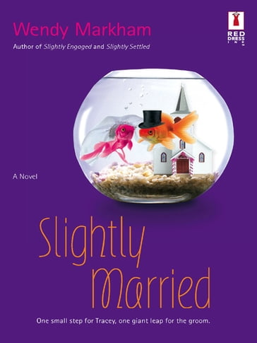 Slightly Married (Mills & Boon Silhouette) - Wendy Markham