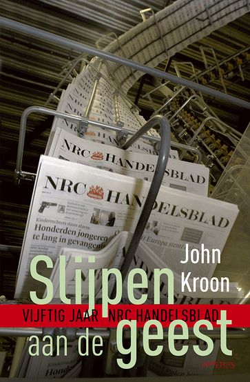 Slijpen aan de geest - John Kroon