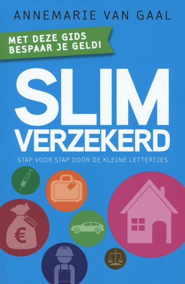 Slim verzekerd - Annemarie van Gaal