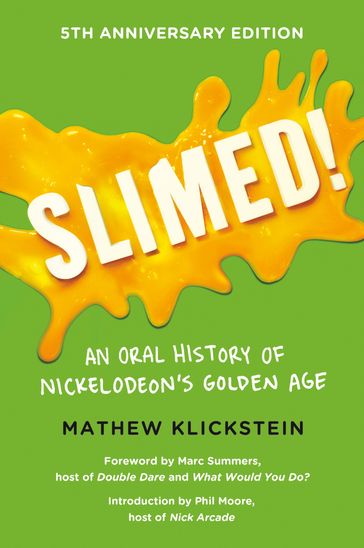 Slimed! - Mathew Klickstein