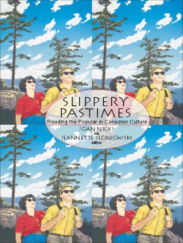 Slippery Pastimes - Jeannette Sloniowski - Joan Nicks