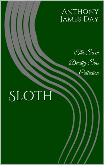 Sloth - Anthony James Day