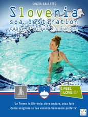 Slovenia Spa Destination