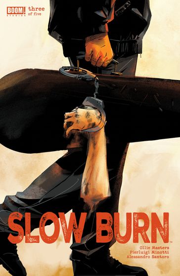 Slow Burn #3 - Ollie Masters