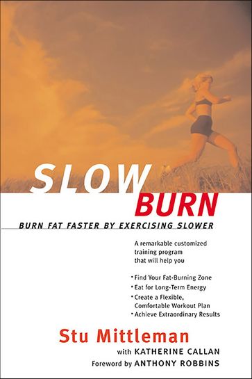 Slow Burn - Stu Mittleman - Katherine Callan