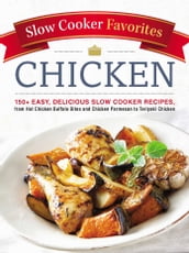 Slow Cooker Favorites Chicken