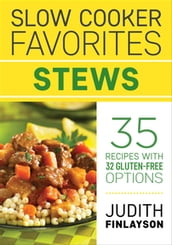 Slow Cooker Favorites: Stews