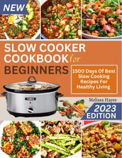 Slow cooker cookbook for beginners