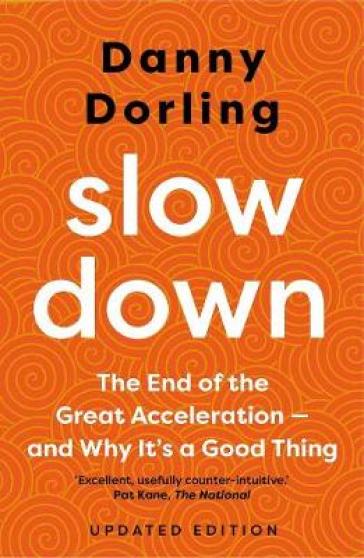 Slowdown - Danny Dorling