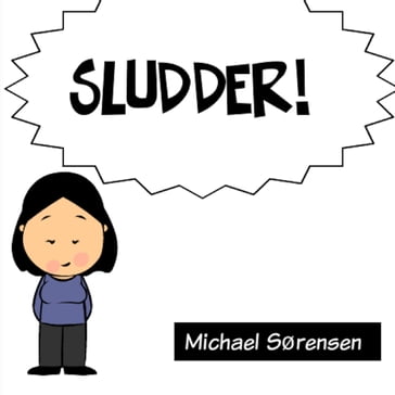 Sludder - Michael Sørensen
