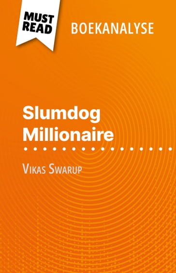Slumdog Millionaire van Vikas Swarup (Boekanalyse) - Daphné Troniseck