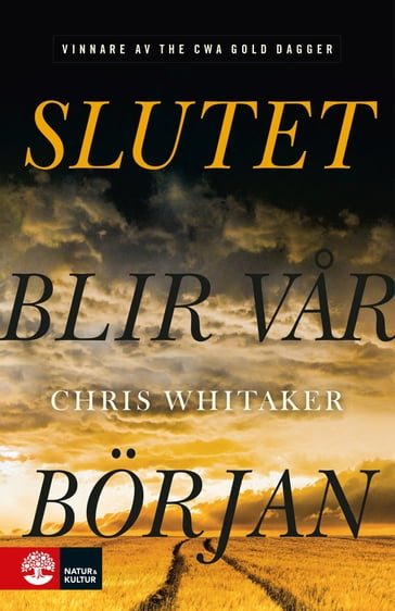 Slutet blir var början - Chris Whitaker