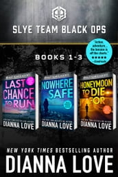 Slye Team Black Ops 3-book box set (Romantic Action Adventure) Book 7