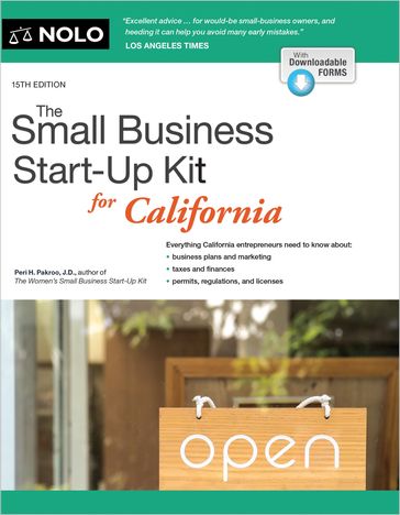 Small Business Start-Up Kit for California, The - Peri Pakroo J.D.