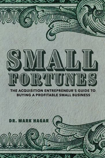 Small Fortunes - Dr. Mark Hagar