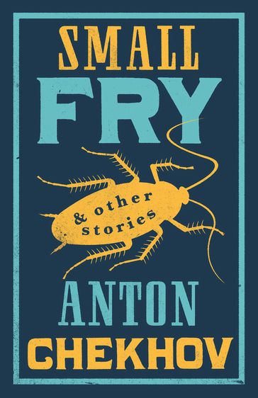 Small Fry and Other Stories - Anton Chekhov