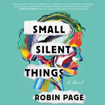Small Silent Things - Robin Page