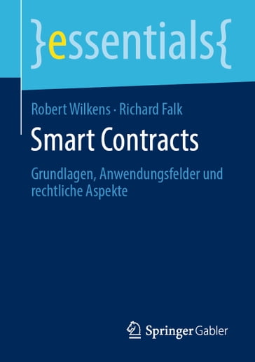 Smart Contracts - Richard Falk - Robert Wilkens